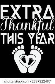 
Extra Thankful This Year Cut eps cut file for cutting machine