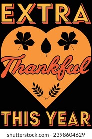 
Extra Thankful This Year eps cut file for cutting machine