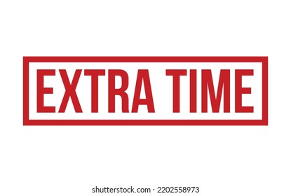 Extra Time Rubber Stamp Seal Vector