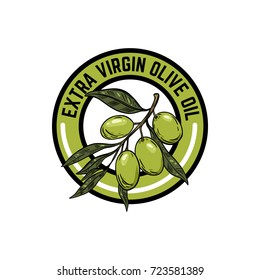 Extra virgin olive oil. Emblem with olive branch. Design element for logo, label, emblem, sign. Vector illustration