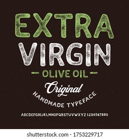 "Virgen extra. Aceite de oliva" Original Tejido a mano. Tipo Retro. Ilustración vectorial.