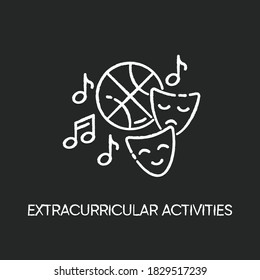 Extracurricular Activities Chalk White Icon On Black Background. Different Academic Clubs, Highschool Hobbies. Sport Training, Drama Class, Dancing And Music. Isolated Vector Chalkboard Illustration