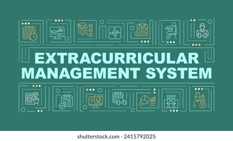 Extracurricular management system text with various simple thin line icons concept on dark green monochromatic background, editable 2D vector illustration.