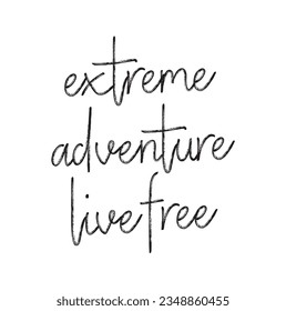 extreme adventure live free text on white background.