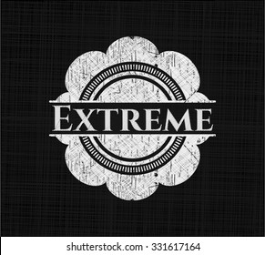 Extreme chalkboard emblem on black board