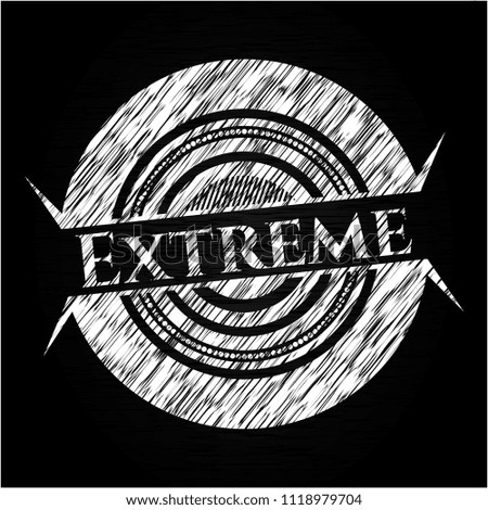 Extreme with chalkboard texture