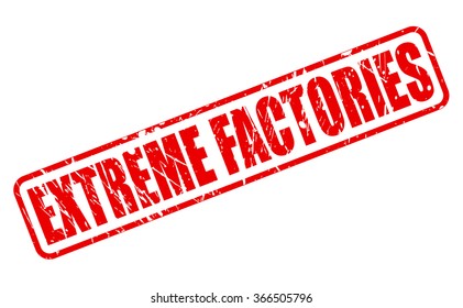 Extreme factories red stamp text on white