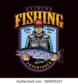 Extreme fishing colorful vintage badge with smiling fisherman in baseball cap and sunglasses holding big rainbow trout isolated vector illustration