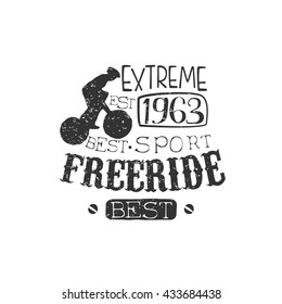 Extreme Free ride Vintage Label With Rider Silhouette. Black And White Freeride Club Hand Drawn Emblem. Monochrome Retro Vector Designed Stamp.