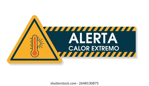 Aviso de Calor Extremo placa de advertência. ícone amarelo sinal de exclamação em quadro triangular com o sol e termômetro com alta temperatura. texto em espanhol e português Alerta de calor extremo. 