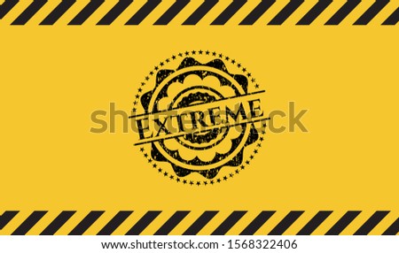 Extreme inside warning sign, black grunge emblem. Vector Illustration. Detailed.
