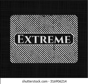 Extreme on chalkboard