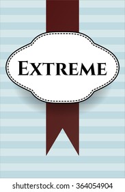 Extreme poster or card