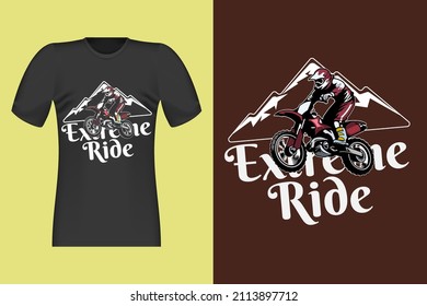 Extreme Ride Hand Drawn Vintage T Shirt Design