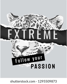 extreme slogan paper ripped off on leopard head illustration