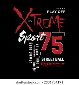 Extreme sport typography design, t-shirt and poster graphics, vector illustration