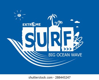 Extreme summer surfing, T-shirt graphics. Surf Rider text design. 
