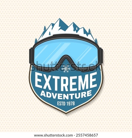 Extreme winter adventures. Vector ski club retro badge, textile patch. Concept for shirt, print, seal or stamp with mountain, ski glasses. Family vacation, activity or travel. For logo design, patches