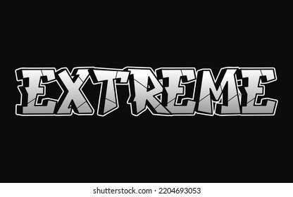 Extreme word graffiti style letters.Vector hand drawn doodle cartoon logo illustration. Funny cool extreme letters, fashion, graffiti style print for t-shirt, poster