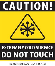 Extremely cold surface do not touch safety sign notice vector