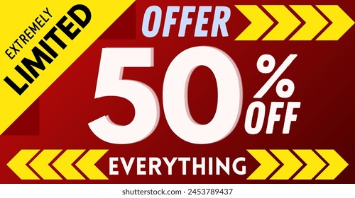 Extremely Limited offer, 50% off everything. Advertising and marketing banner