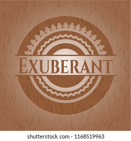 Exuberant badge with wood background