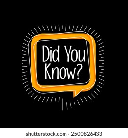 eye catching did you know dark background for interesting fact vector