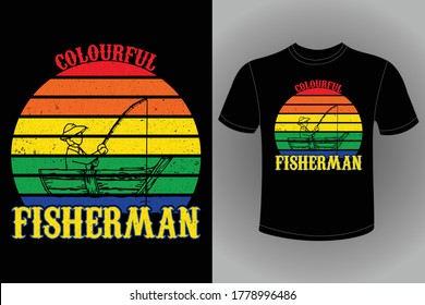 Eye Catching Funny Fishing T-shirt Design for Fisherman 