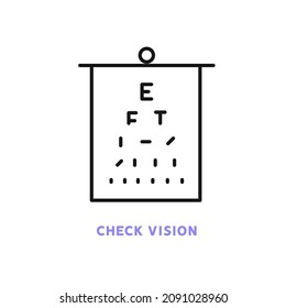 Eye Chart Line Icon. Checking Eyesight, Choosing Glasses, Ophthalmology  Flat Icon. Oculist Item. Optometry Equipment, Health Care Outline Sign. Editable Stroke