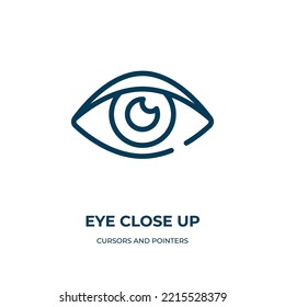 Eye close up icon. Linear vector illustration from cursors and pointers collection. Outline eye close up icon vector. Thin line symbol for use on web and mobile apps, logo, print media.