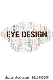 Eye Design word cloud. Wordcloud made with text only.