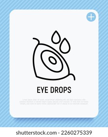 Colirio en conjuntivitis, fatiga, hidratación. Tratamiento médico. Icono de línea delgada. Ilustración vectorial.