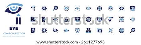 Eye icon collection. Bold style. Duotone colors. insomnia, eye surgery, bionic eye, eye, focus, vision, view, eyeliner, smartphone, security, search.