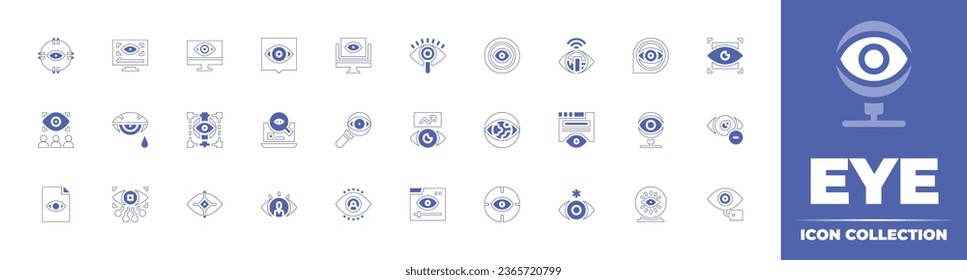 Eye icon collection. Duotone style line stroke and bold. Vector illustration. Containing smart city, visual, monitoring, spy, metis, fortune teller, vision, blindness, focus, view, myopia, viewers.