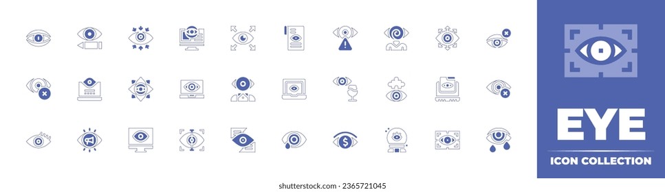 Eye icon collection. Duotone style line stroke and bold. Vector illustration. Containing clairvoyance, view, see, spyware, crystal ball, data leak, monitored, blind, spy, wine, tears, money, cry.