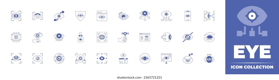 Eye icon collection. Duotone style line stroke and bold. Vector illustration. Containing scan, drop, eye, lens, scanner, bionic, ball, vision, eyeball, blind, visibility.