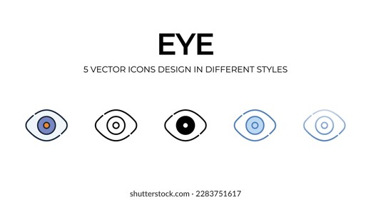 Eye Icon Design in Five style with Editable Stroke. Line, Solid, Flat Line, Duo Tone Color, and Color Gradient Line. Suitable for Web Page, Mobile App, UI, UX and GUI design.