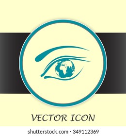 Eye icon. Look at the world with open eyes. Vector illustration.