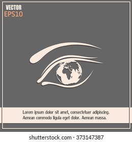 Eye icon. Look at the world with open eyes. Vector illustration.