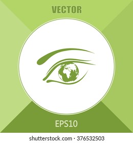 Eye icon. Look at the world with open eyes. Vector illustration.
