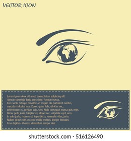 Eye icon. Look at the world with open eyes. Vector illustration.