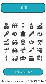 eye icon set. 25 filled eye icons.  Collection Of - Virtual reality, Filter, Sarcophagus, Eye dropper, Pipette, Spyglass, Skin, Eyedropper, Anti age, 3d glasses, London