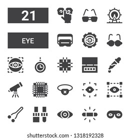 Eye Icon Set. Collection Of 21 Filled Eye Icons Included Eye Mask, White Balance, Dropper, Nose, Visual, Eyepatch, Patch, Telescope, Pipette, Shadow, Hypnosis, Glasses