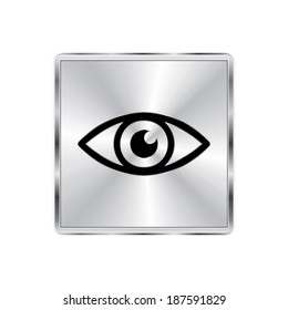  Eye icon - vector brushed metal button