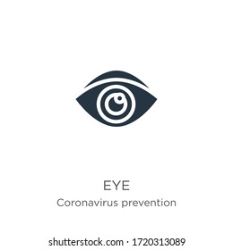 Vector de iconos oculares. Icono moderno de ojos planos de la colección Coronavirus Prevention aislado en fondo blanco. La ilustración vectorial se puede utilizar para diseño gráfico web y móvil, logotipo, eps10