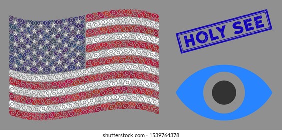 Eye icons are arranged into USA flag mosaic with blue rectangle rubber stamp watermark of Holy See caption. Vector concept of USA waving state flag is organized of eye icons.