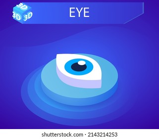 Eye isometric design icon. Vector web illustration. 3d colorful concept