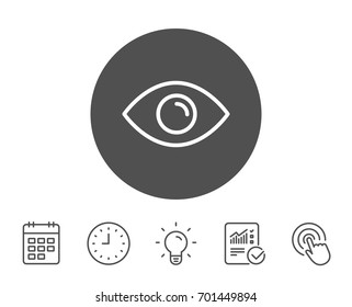 Eye line icon. Look or Optical Vision sign. View or Watch symbol. Report, Clock and Calendar line signs. Light bulb and Click icons. Editable stroke. Vector