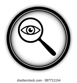 eye in magnification - vector icon; round  button with shadow
