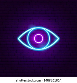 Eye Neon Sign. Vector Illustration of Business Promotion.